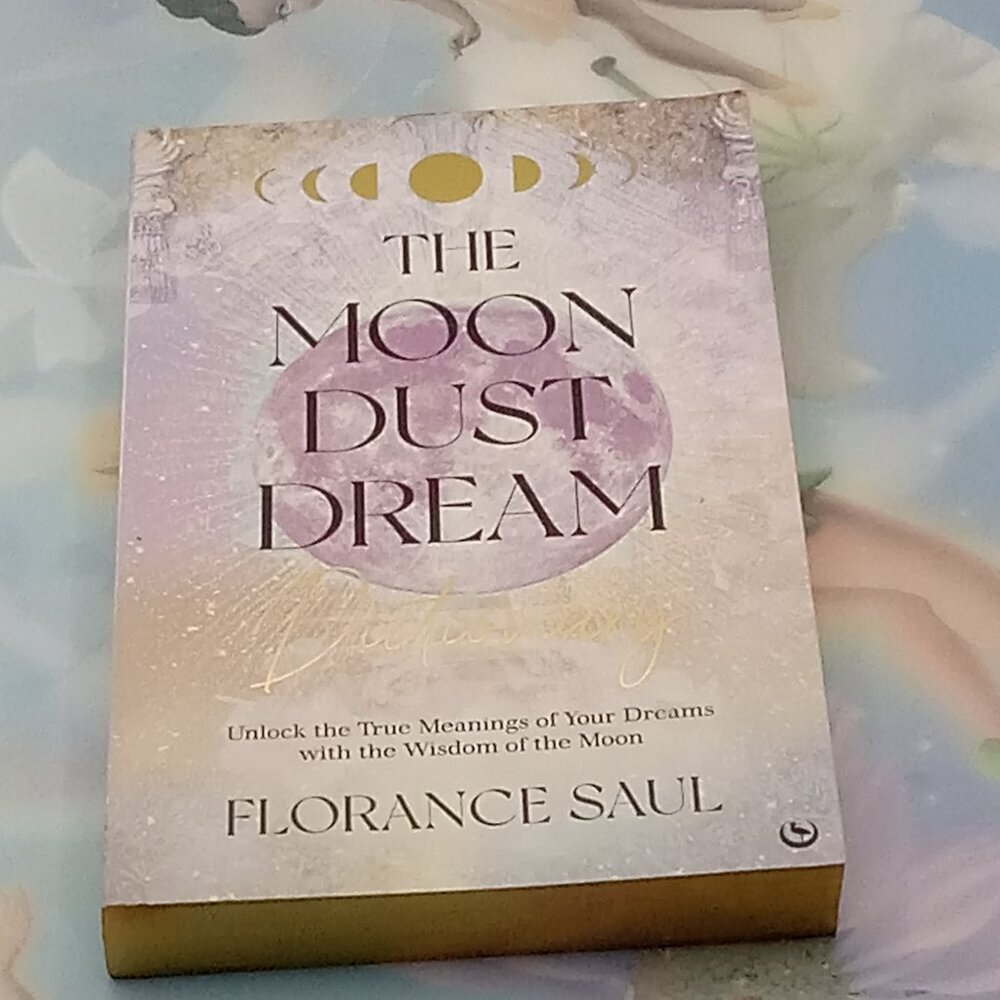 The Moon Dust DREAM DICTIONARY True Meanings of Your Dreams Gold Edge Edition PB